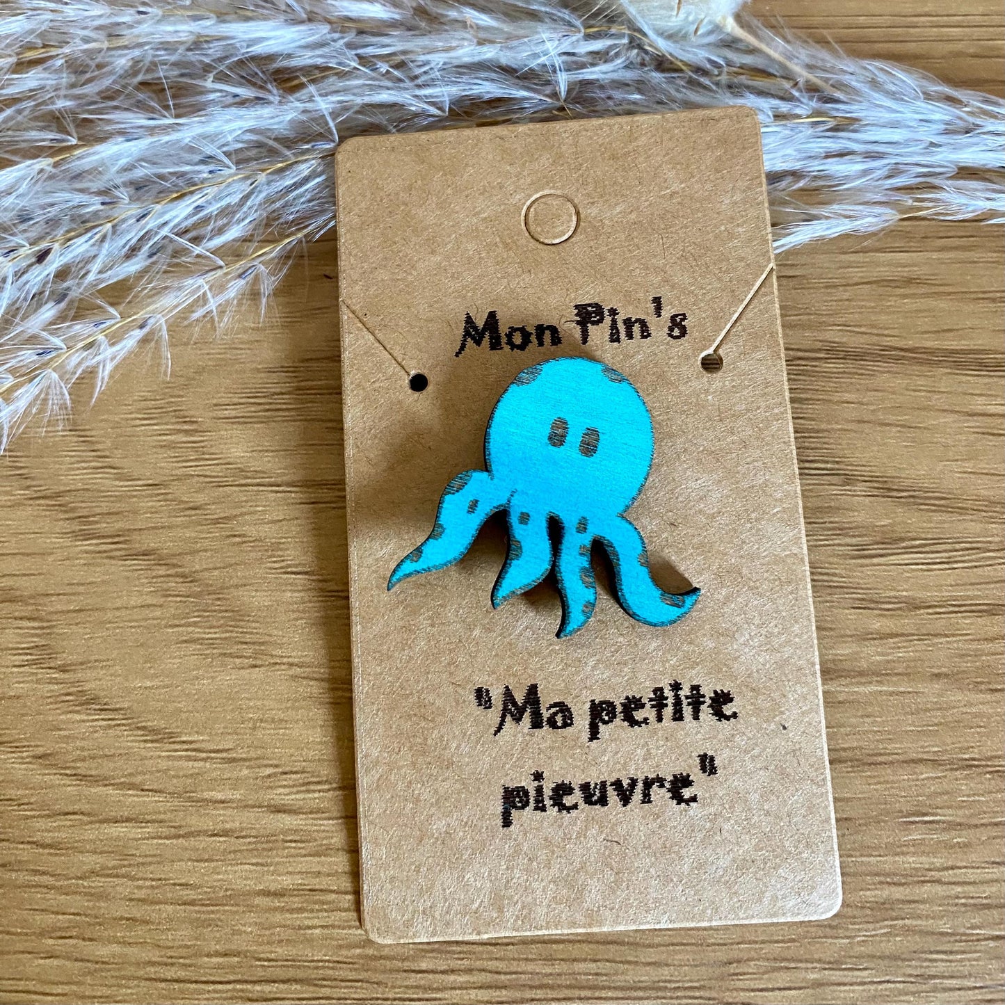 Accessoire pin's ma petite pieuvre en bois